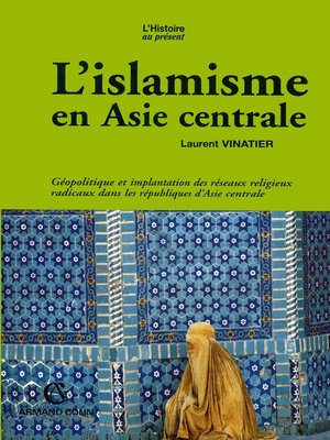 cover image of L'islamisme en Asie centrale